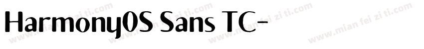 Harmony0S Sans TC字体转换